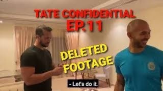 [DELETED] Tate Confidential - Episode 11