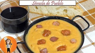 Sémola de pueblo | Receta de Cocina en Familia