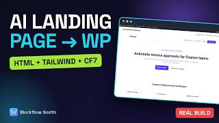 Build a B2B Landing Page With AI: HTML + Tailwind → WordPress + Contact Form 7