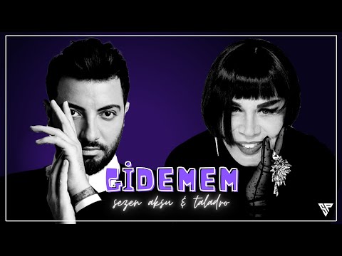Sezen Aksu & Taladro - GİDEMEM ! [Mashup]