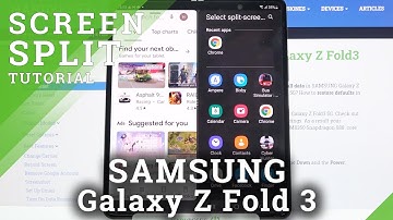 How to Enter Split Screen on SAMSUNG Galaxy Z Fold 3 – Multitasking Screen