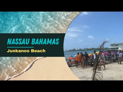 Nassau Bahamas Walking Tour | Junkanoo Beach | Carnival Mardi Gras | Things to do in Nassau Bahamas