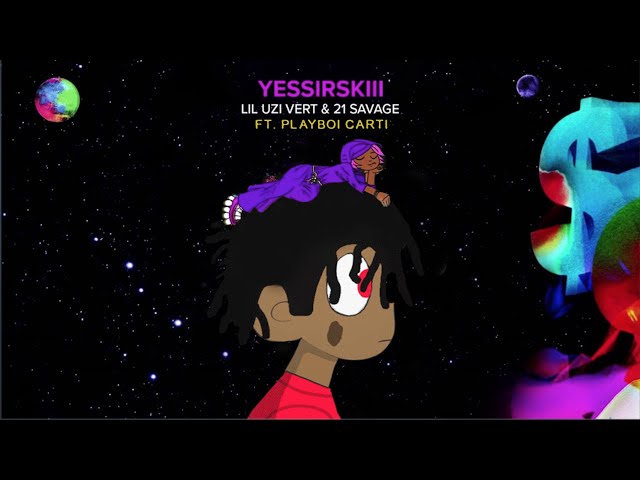 Playboi Carti on Yessirskiii - Lil Uzi Vert & 21 Savage (FULL SONG
