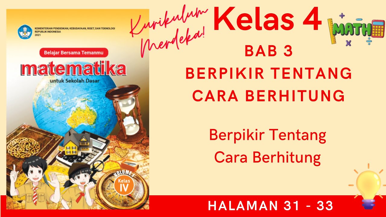 Kurikulum Merdeka Kelas 4 Matematika Bab 3 | Berpikir Tentang Cara ...