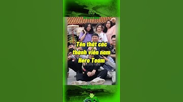 TÊN THẬT CÁC THÀNH VIÊN NAM HERO TEAM…#bảocócvlog #bảocóc #baococvlogboss #shorts #heroteam #xh