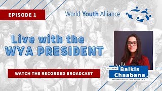 #LiveWithTheWYAPresident Episode 01