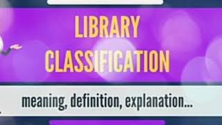 Library Classification meaning Definition