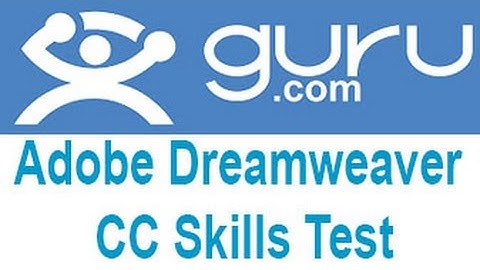 Guru.com Adobe Dreamweaver CC Skills Test Answers