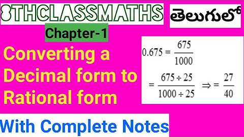 #8thclassmath ch1 Converting a Decimal number into  Rational form in telugu#Ts #Ap.By Learn With Gbr
