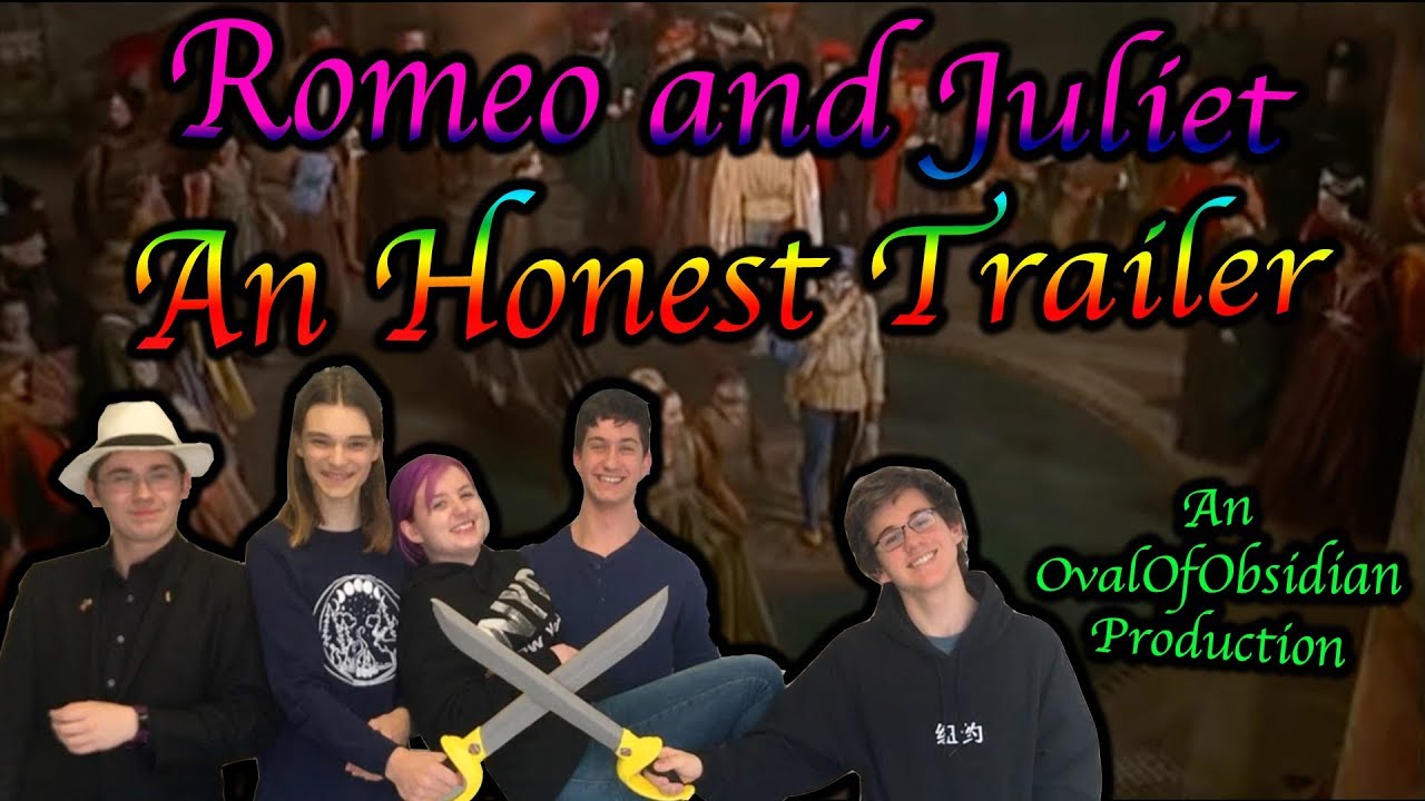 Romeo and Juliet: An Honest Trailer (Comedy Skit) - YouTube