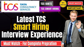 🔥TCS Smart & Ignite Interview Experience | Latest Asked interview questions | Tcs smart hiring 2025