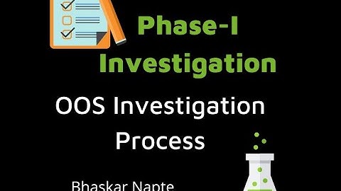 Out Of Specification (OOS) Investigation Phase Ia & Phase Ib (MHRA)
