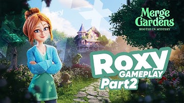 Merge Gardens Gameplay Part 2: Further Adventures in our Magical Garden!