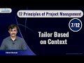 Pm principles  7 tailor based on context