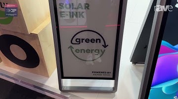 ISE 2025: Refee Technology Presents 32-Inch Solar E-Ink Outdoor Display with Battery and Solar Power