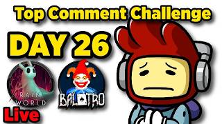 Top Comment Challenge - DAY 26 - Joker, Planet, Tarot, Rain, World, Slug