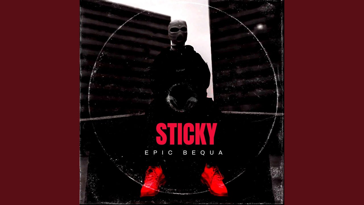 Watch Sticky on YouTube Watch Sticky on YouTube