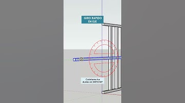 Aprende SketchUp - GIRO RAPIDO EN EJE