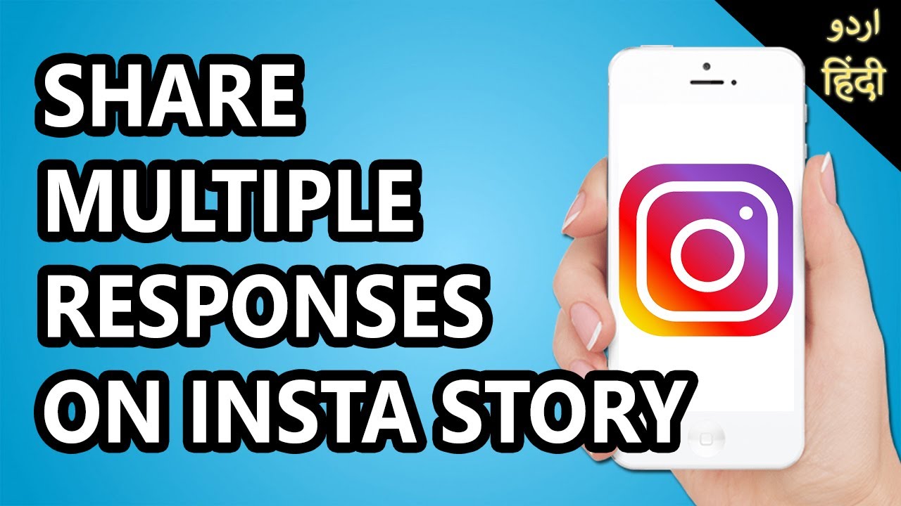 How to Share Multiple Responses on Instagram Story