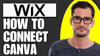 How To Connect Canva To Wix Website