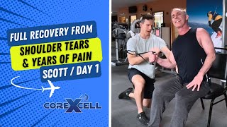 Full Recovery from Shoulder Tears & Years of Pain  (Day 1/3 Scott)