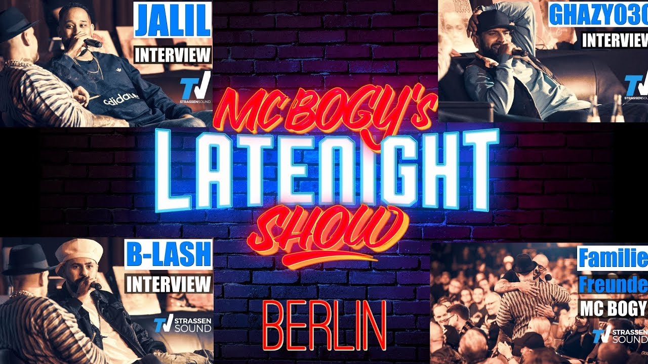 MC BOGY`s Latenight Show | Berlin | JALIL, B-LASH, Ghazy030, Desi, Special Guests | TV Strassensound