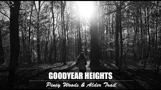 Goodyear Heights | PINEY WOODS and ALDER TRAIL | Fall Hiking Spree