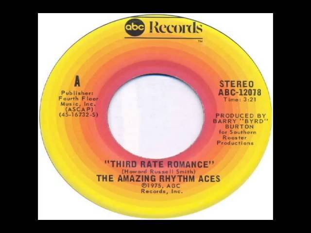 AMAZING RHYTHM ACES - Third Rate Romance '75