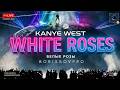 KANYE WEST x ЮРИЙ ШАТУНОВ - WHITE ROSES БЕЛЫЕ РОЗЫ  (BORISSOVPRO COVER )