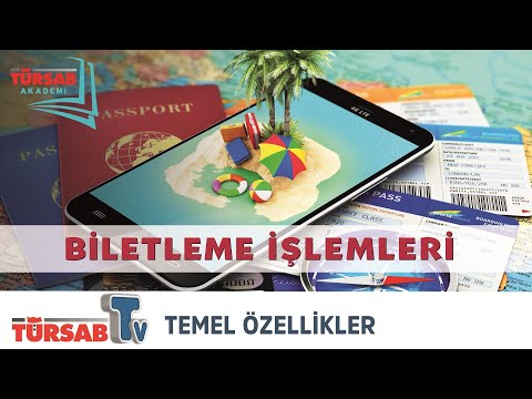 Biletleme  İşlemleri / 1- Temel Özellikler