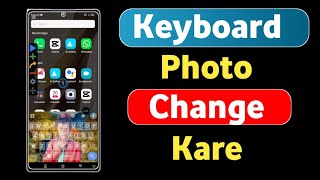 Cara Memasang Foto di Papan Ketik | Latar Belakang Papan Ketik Kustom 2025 screenshot 4