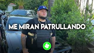 Me Miran Patrullando - Victor Cibrian x Tomas Ballardo {Corridos 2022}