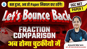 UGC NET Paper 1 Maths | Fraction Comparison Most Important Questions | Ayushi Mam JRFAdda