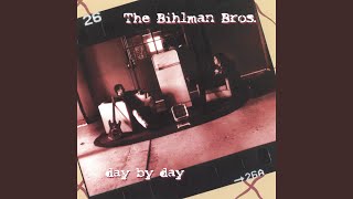 Video thumbnail of "The Bihlman Bros. - All Your Love I Miss Lovin"