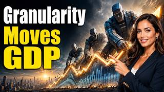 Granularity Moves GDP