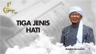 Download lagu Tiga Jenis Hati | Tafakur Aa Gym