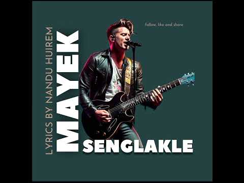 SENGLAKLE || OFFICIAL AUDIO RELEASE || NANDU HUIREM