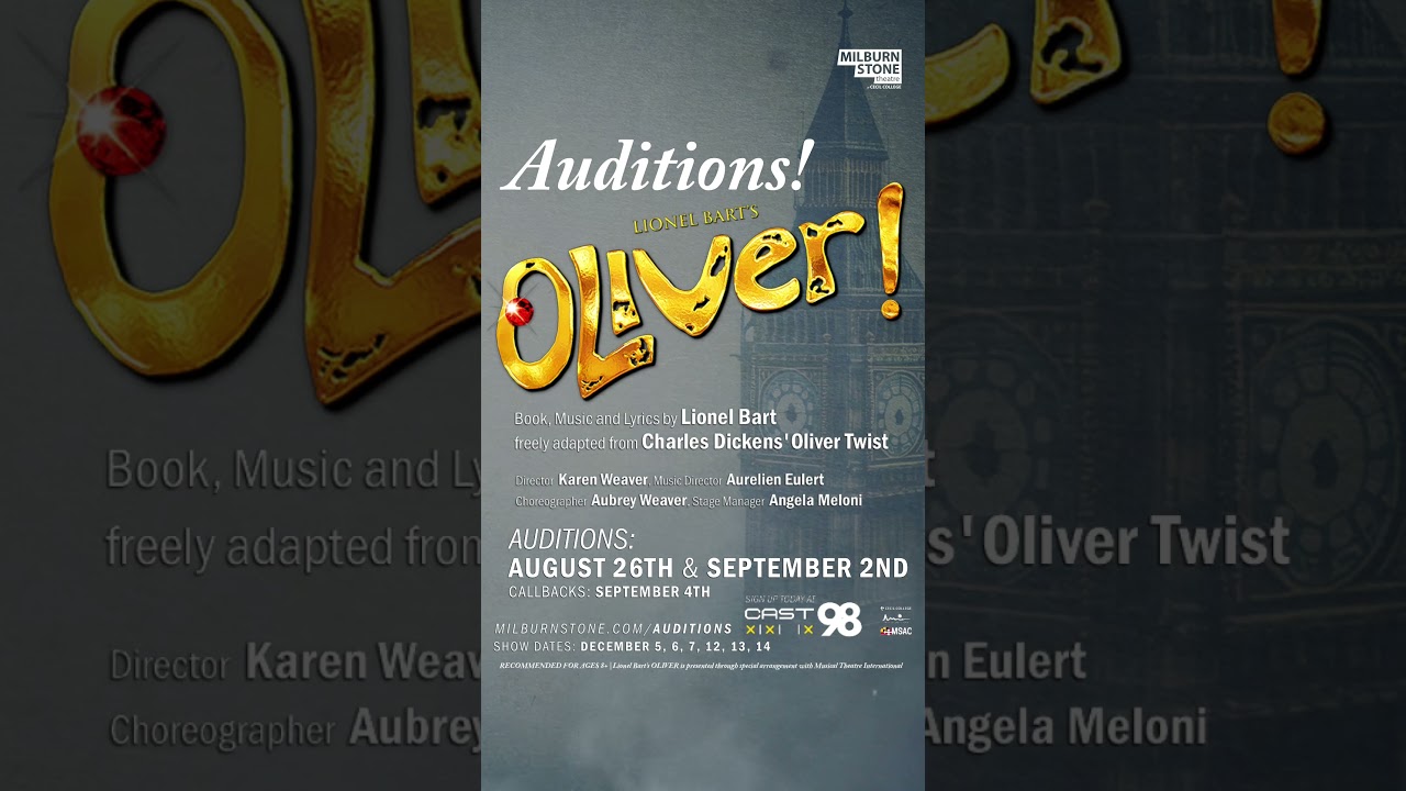 Auditions for Lionel Bart's Oliver! at the Milburn Stone Theatre!
