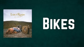 Lucy Rose - Bikes (Lyrics)