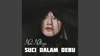 Suci Dalam Debu