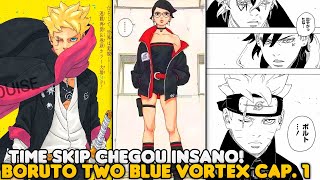 🔴 TIME SKIP CHEGOU! BORUTO TWO BLUE VORTEX CAP. 1 ANÁLISE - LIVE DOS  BORUTUBERS 