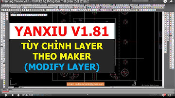 Tranning Yanxiu V8.1 -- Tùy chỉnh layer theo tiêu chuẩn của từng maker