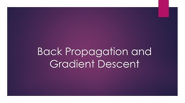 BackPropagation and Gradient Descent