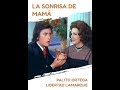 "La sonrisa de mamá"