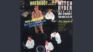 Video voorbeeld van "Mitch Ryder - You Get Your Kicks"