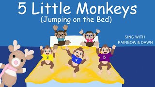 5 Monkeys Jumping on the Bed | Counting Song for Kids |Nursery Rhymes & Songs | Rainbow & Dawn 5 Monkeys Jumping on the Bed | Counting Song for Kids |Nursery Rhymes & Songs | Rainbow & Dawn