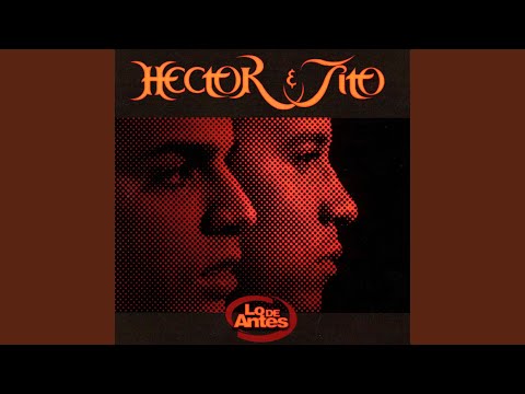 Putar Se Muere Tanta Gente - Hector & Tito