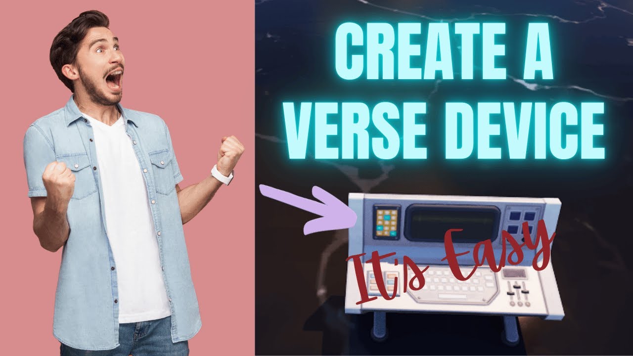 Learn how to CREATE a VERSE DEVICE in UEFN