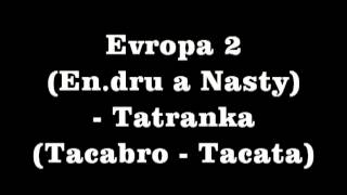 Evropa 2 - Tatranka