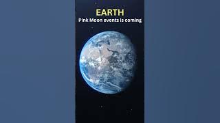 Don't miss this epic pink moon event #shorts #space #astronomy #universe #moon #planet #science